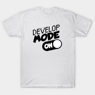 Developer mode on T-Shirt